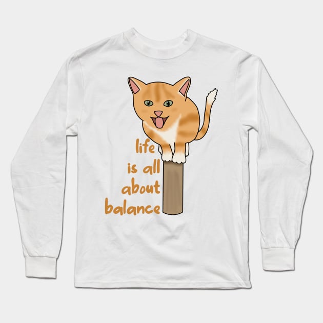 Life is all about balance (fluffy orange cat) Long Sleeve T-Shirt by Becky-Marie